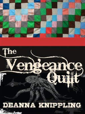 cover image of The Vengeance Quilt